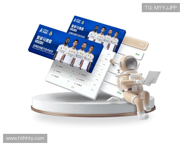 华体会app官网赞助皇马如何提升平台信誉度与增强用户信任感的详细解析 华体会app官网赞助皇马如何提升平台信誉度与增强用户信任感的详细解析